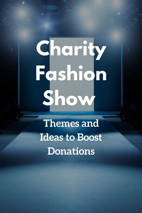 charity fashion show ideas|How to Plan a Fashion Show to Raise Funds: 9 Steps (with .